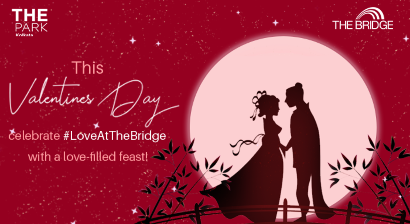 Valentines Day Celebration at The Bridge I The Park