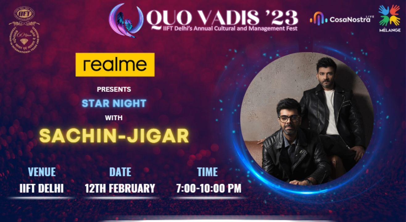 Sachin-Jigar Live Performance | IIFT Delhi | Quo Vadis 2023 | Star Night