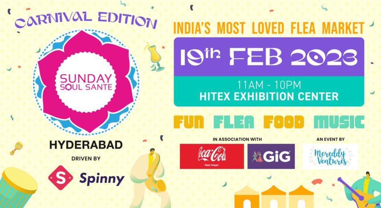 Sunday Soul Sante Carnival Edition | Hyderabad