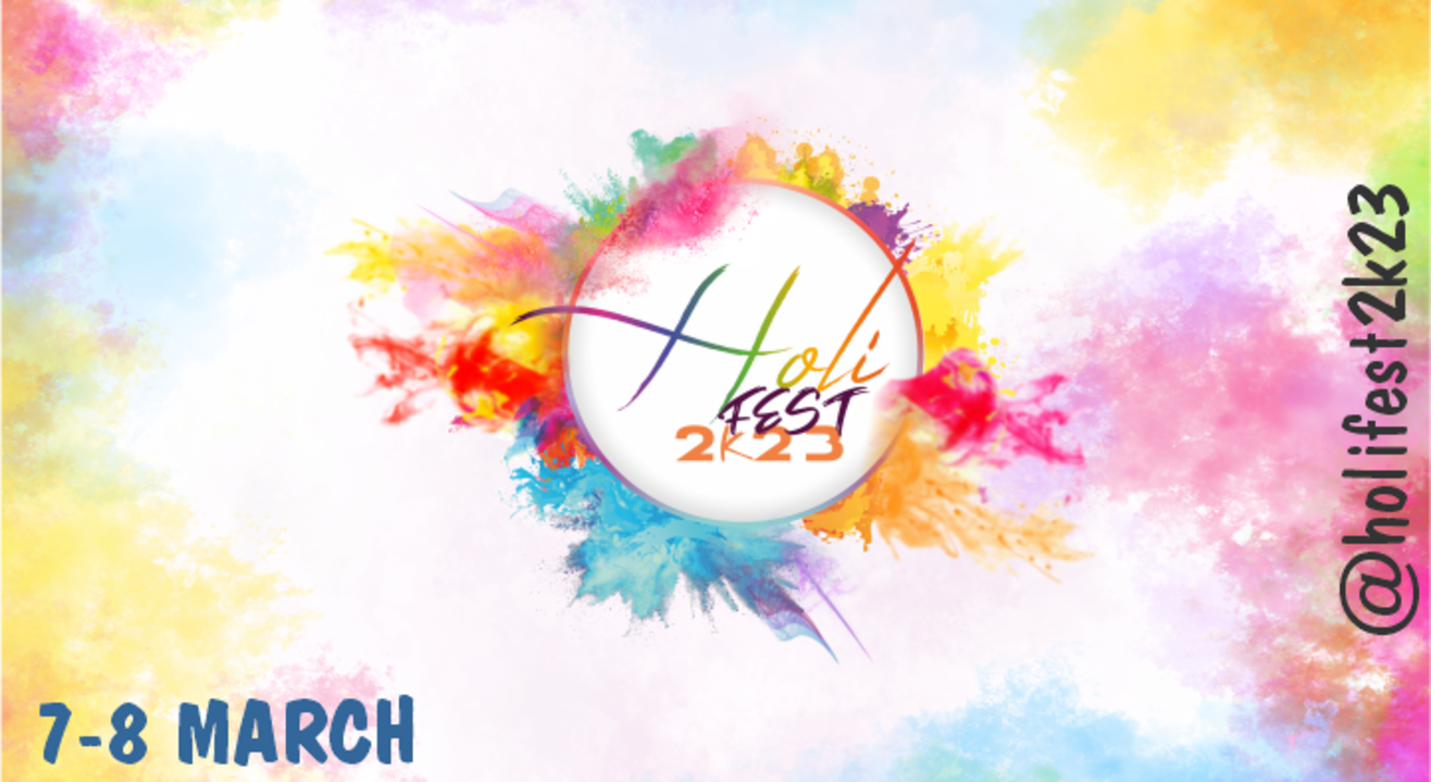 Holi Fest 2K23 | Holi 2023