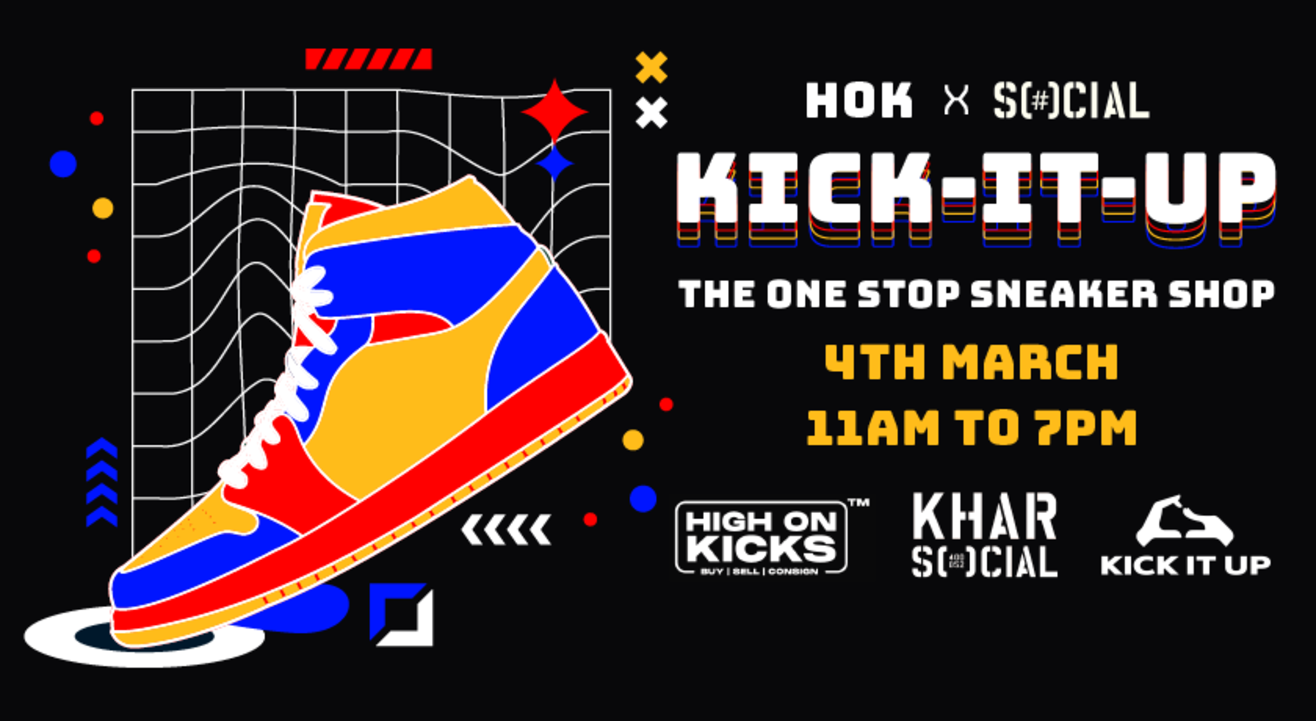 High on Kicks X SOCIAL Presents - Kick It Up!