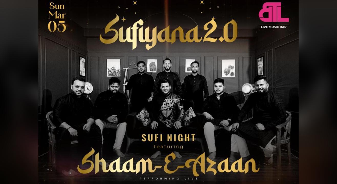 SUFI NIGHT SUFIYAANA 2.0 