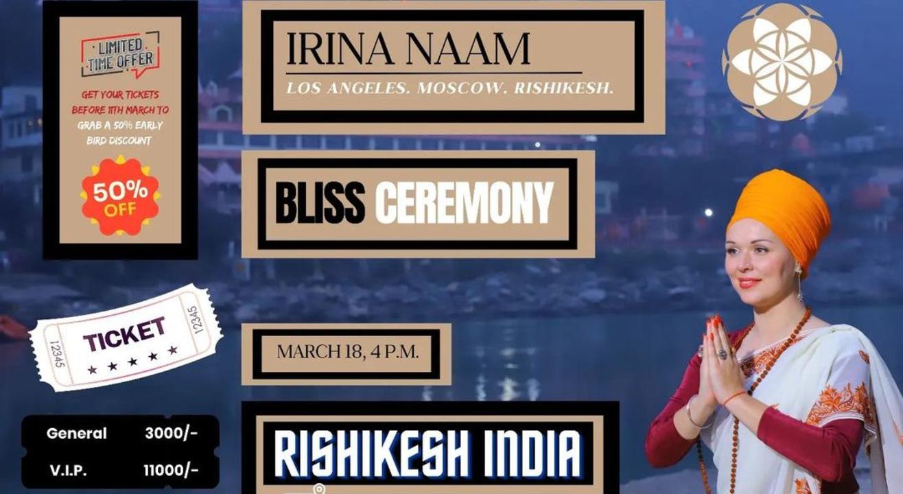 Irina Naam Bliss Ceremony