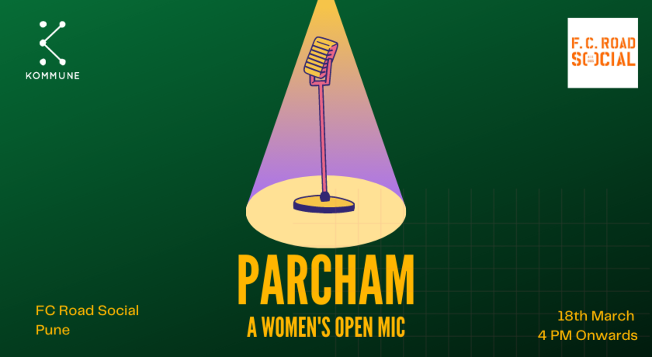 Parcham, Pune: A Women Only Open Mic