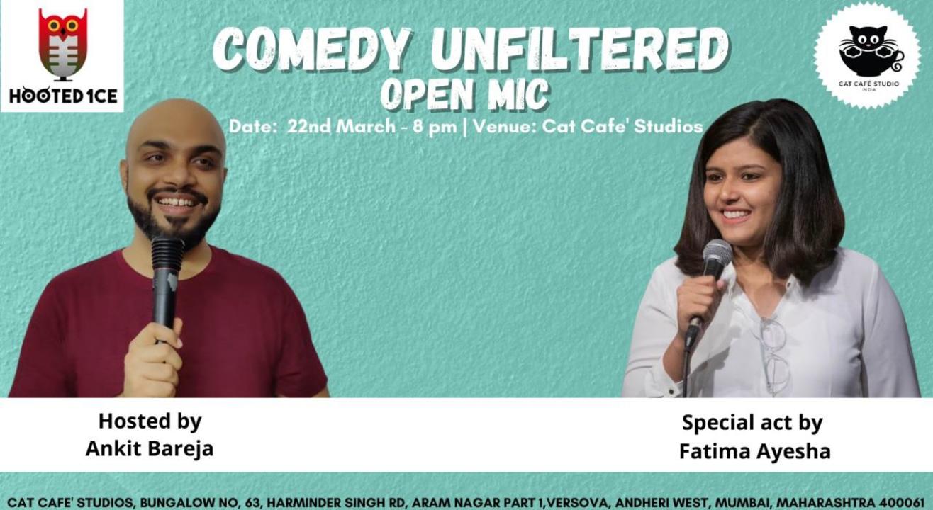 Comedy Unfiltered Open Mic ft. Fatima Ayesha