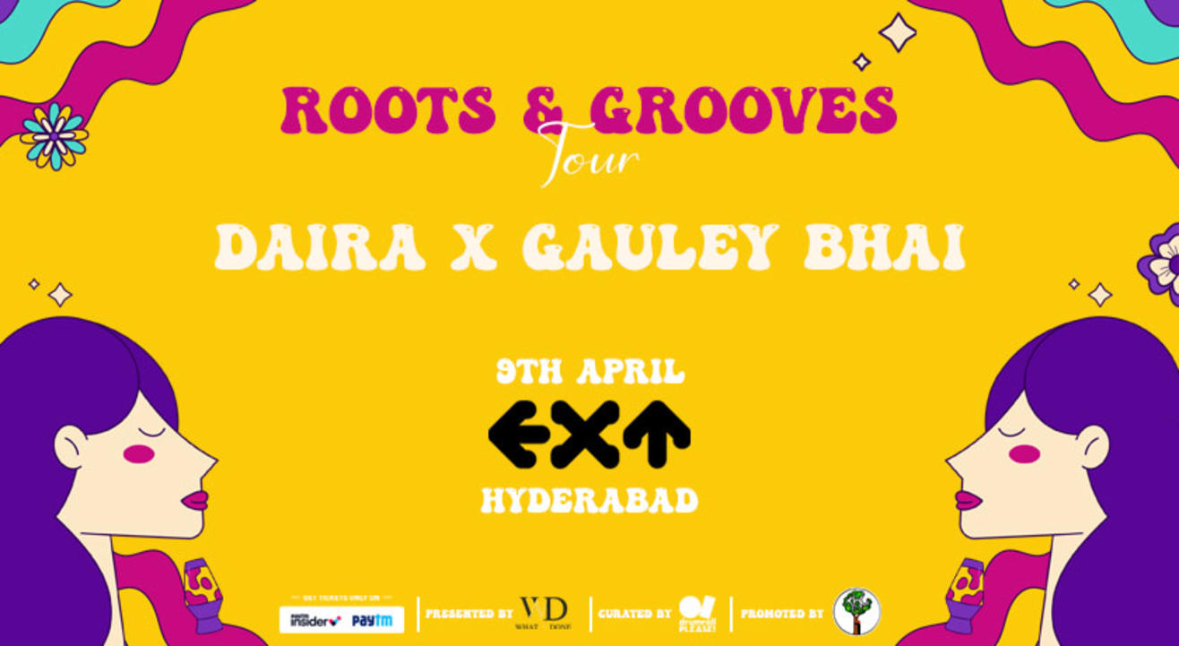 ROOTS & GROOVES TOUR - DAIRA + GAULEY BHAI