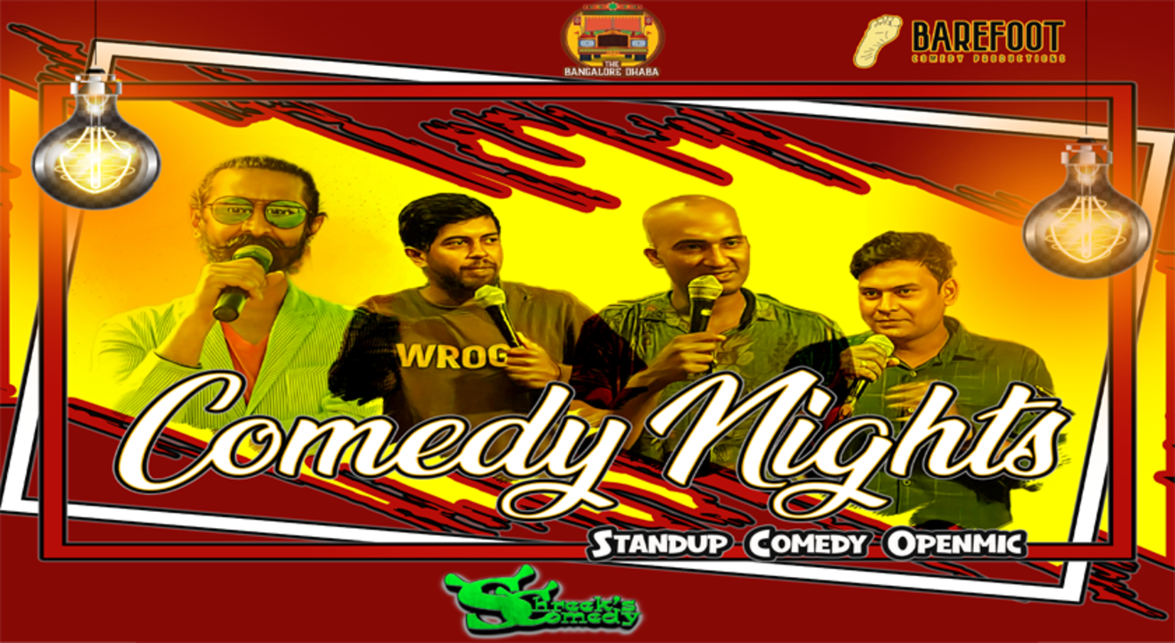 Comedy Nights @ Bangalore Dhaba Kalyanagar