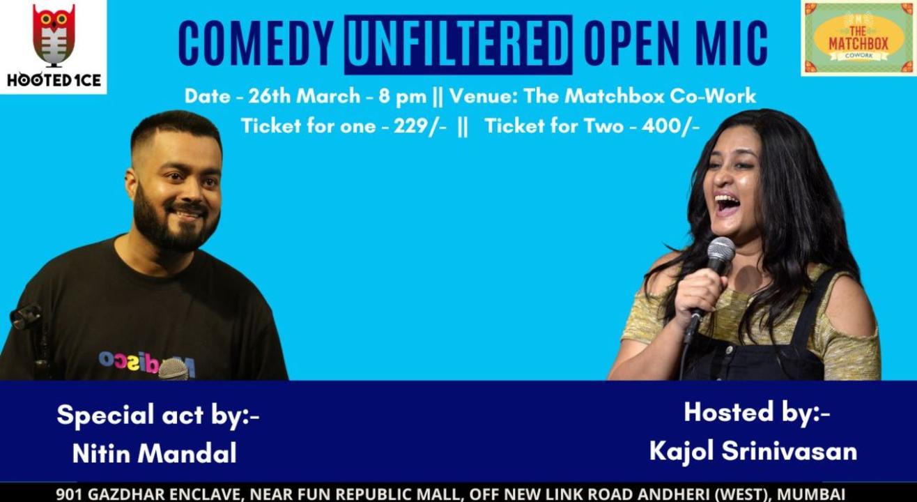 Comedy Unfiltered Open Mic ft. Nitin Mandal 