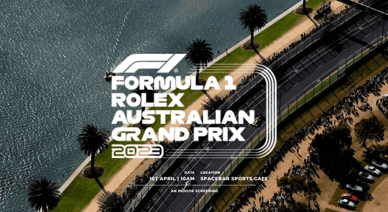 Formula One Australian GP Live Screening At Spacebar Sports Cafe