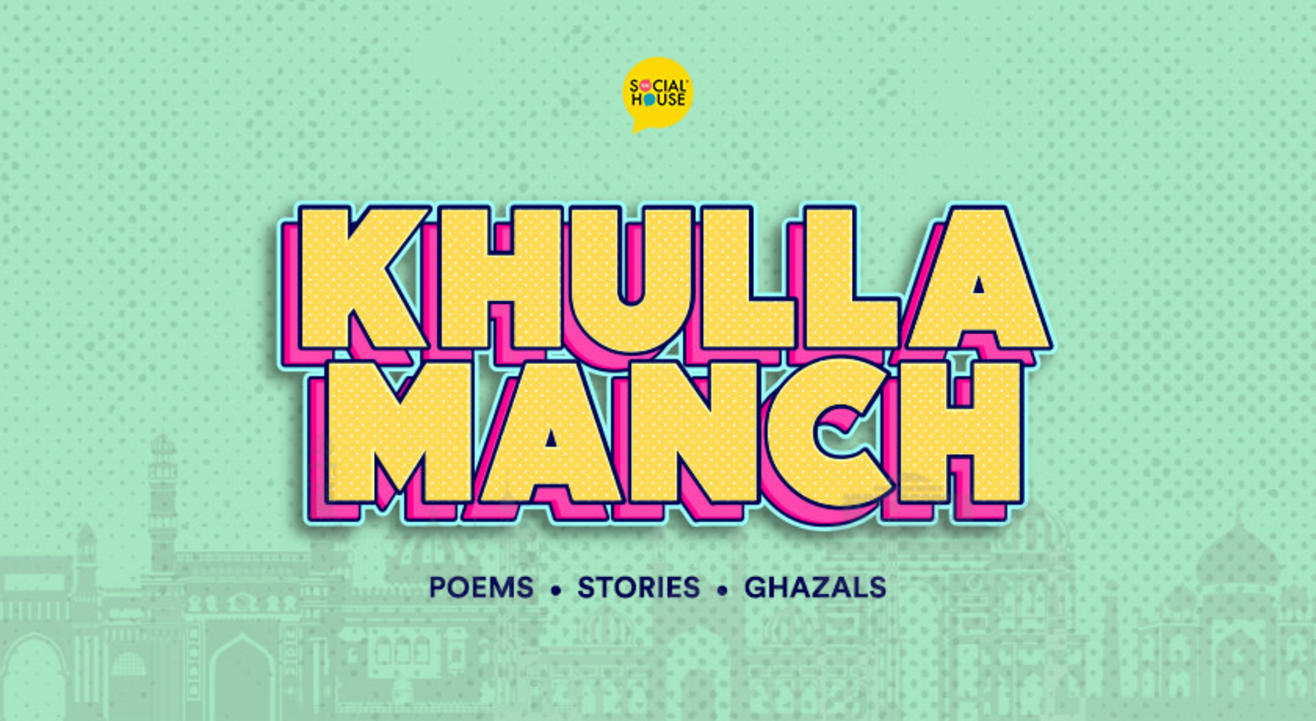 Khulla Manch - A Poetry & Storyteling Open Mic