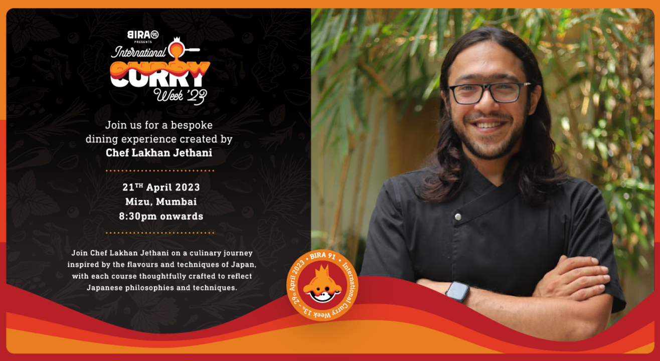 Bira 91 Presents International Curry Week : Chef Lakhan Jethani at Mizu, Mumbai