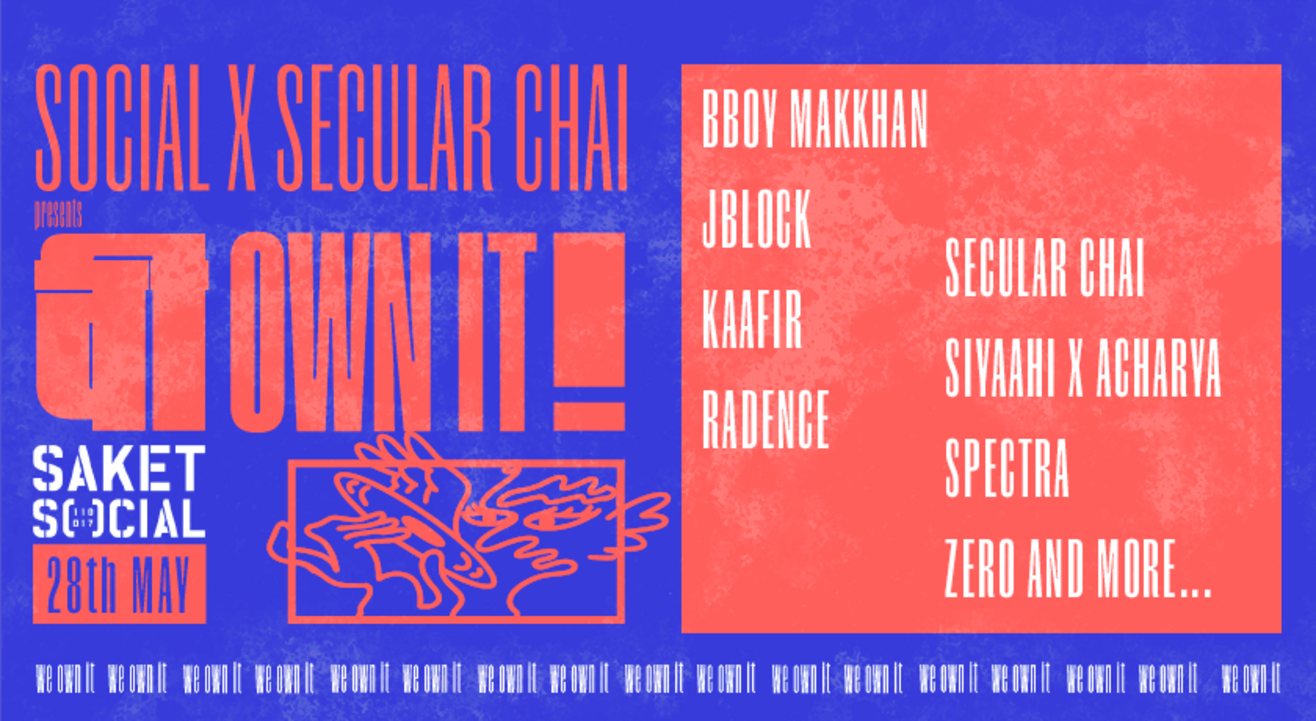 SOCIAL X SECULAR CHAI PRESENTS "WE OWN IT"