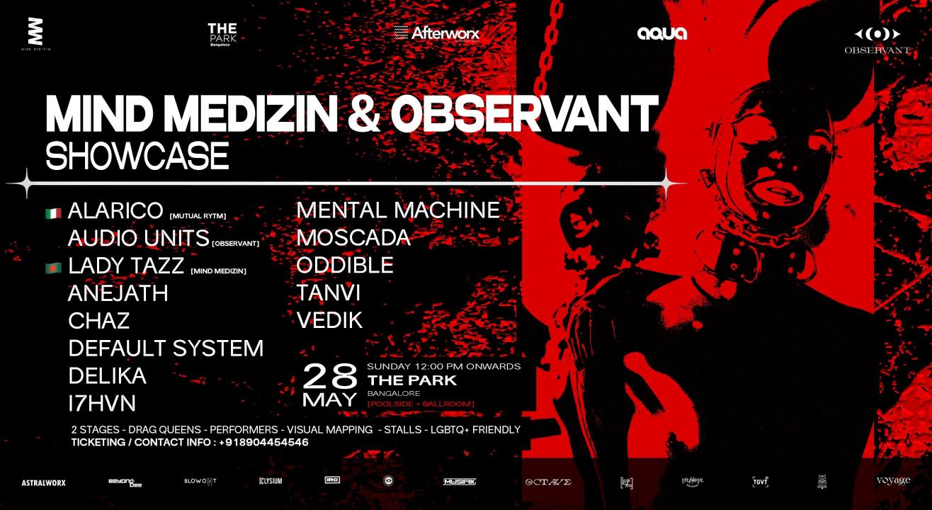 Mind Medizin x Observant Showcase Presents Alarico + Lady Tazz + More // The Park Ballroom