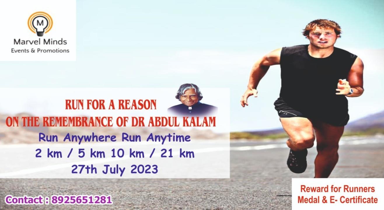 Run for a Reason - On the Rememberance of Dr A P J Abdul Kalam