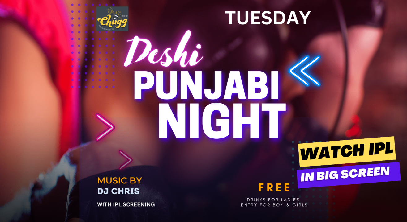 PUNJABI NIGHT AT CHUGG