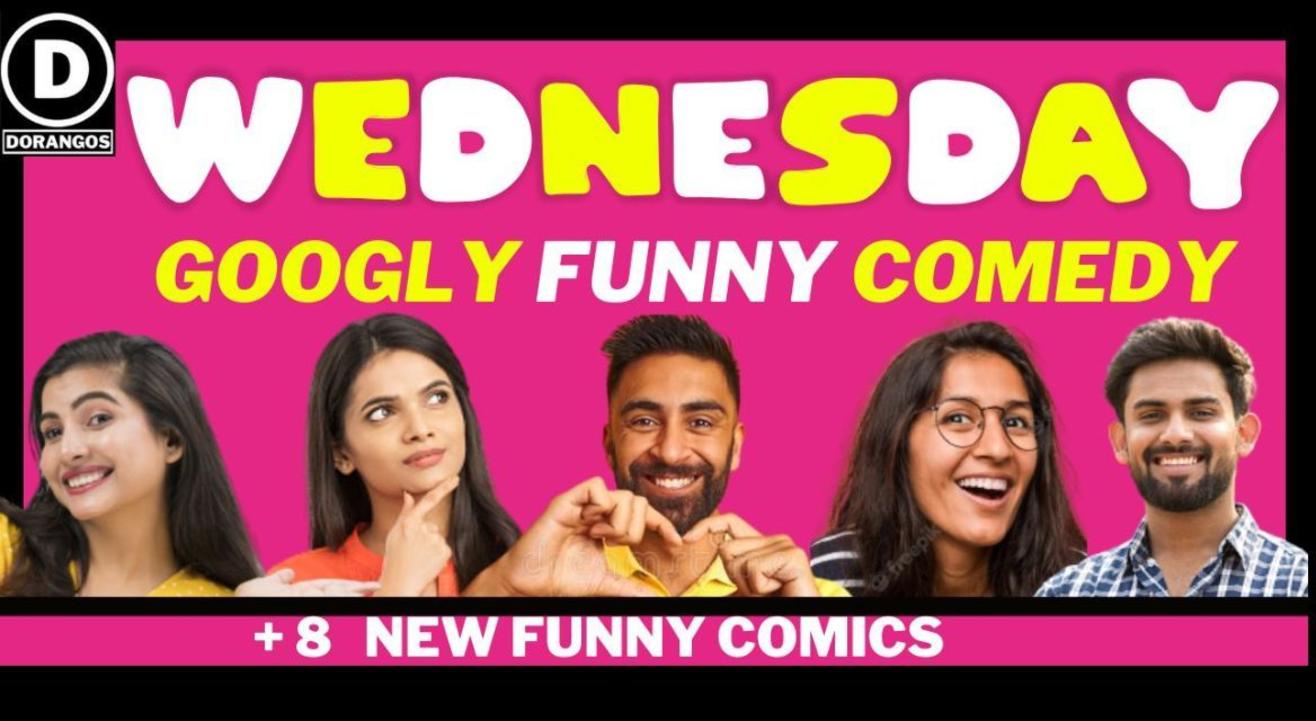 Wednesday Googly Funny Comedy