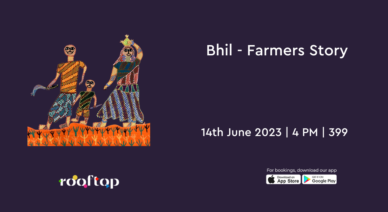 Bhil - Farmers Story