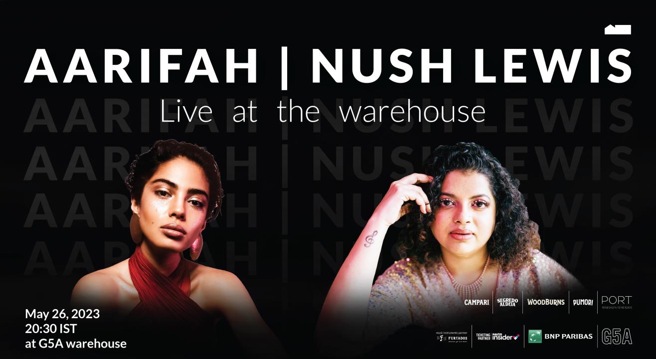 Aarifah | Nush Lewis Live at the warehouse