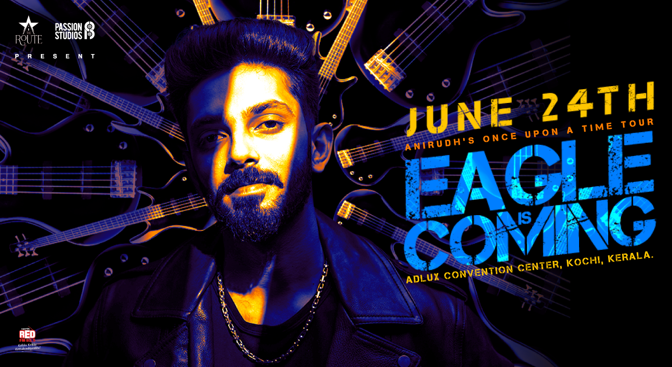 The Eagle Is Coming | Anirudh's Once Upon a Time Tour | Kochi | World Music Week 2023