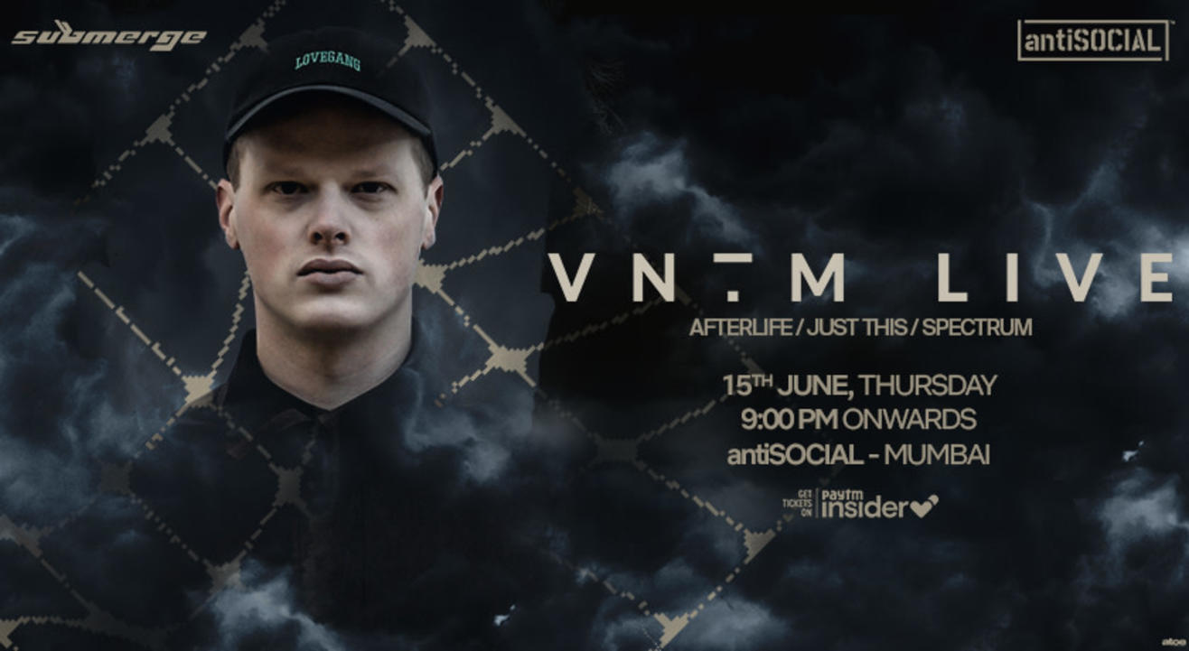 VNTM (Live) at antiSOCIAL Mumbai | World Music Week 2023