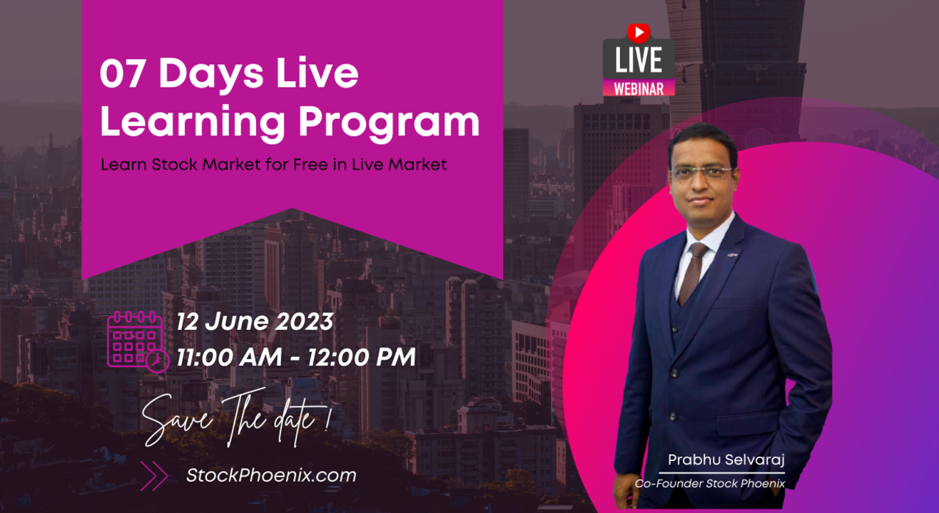  Stock Phoenix | 07 Days Live Learning Program  | Prabhu Selvaraj