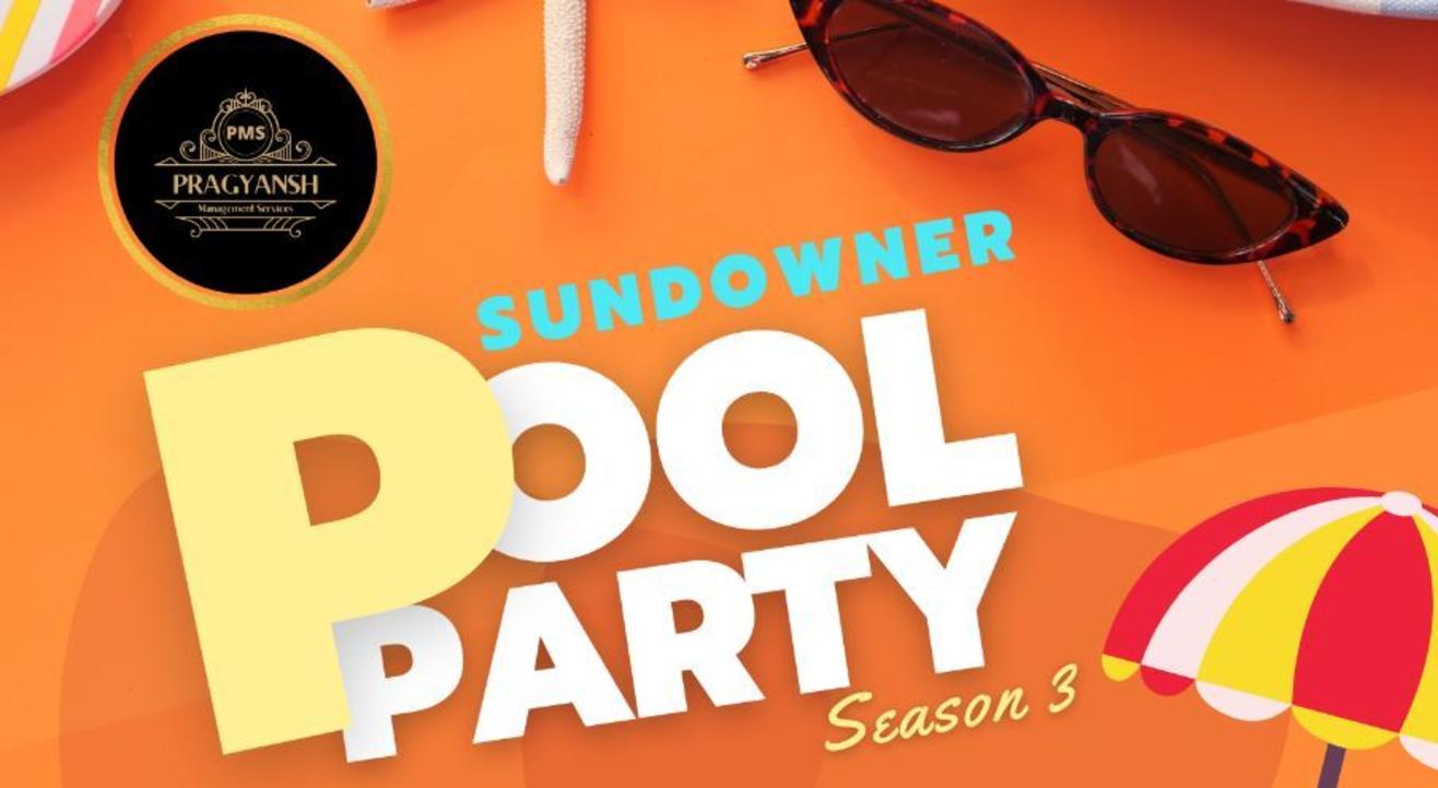 Sundowner Pool Party Season 3