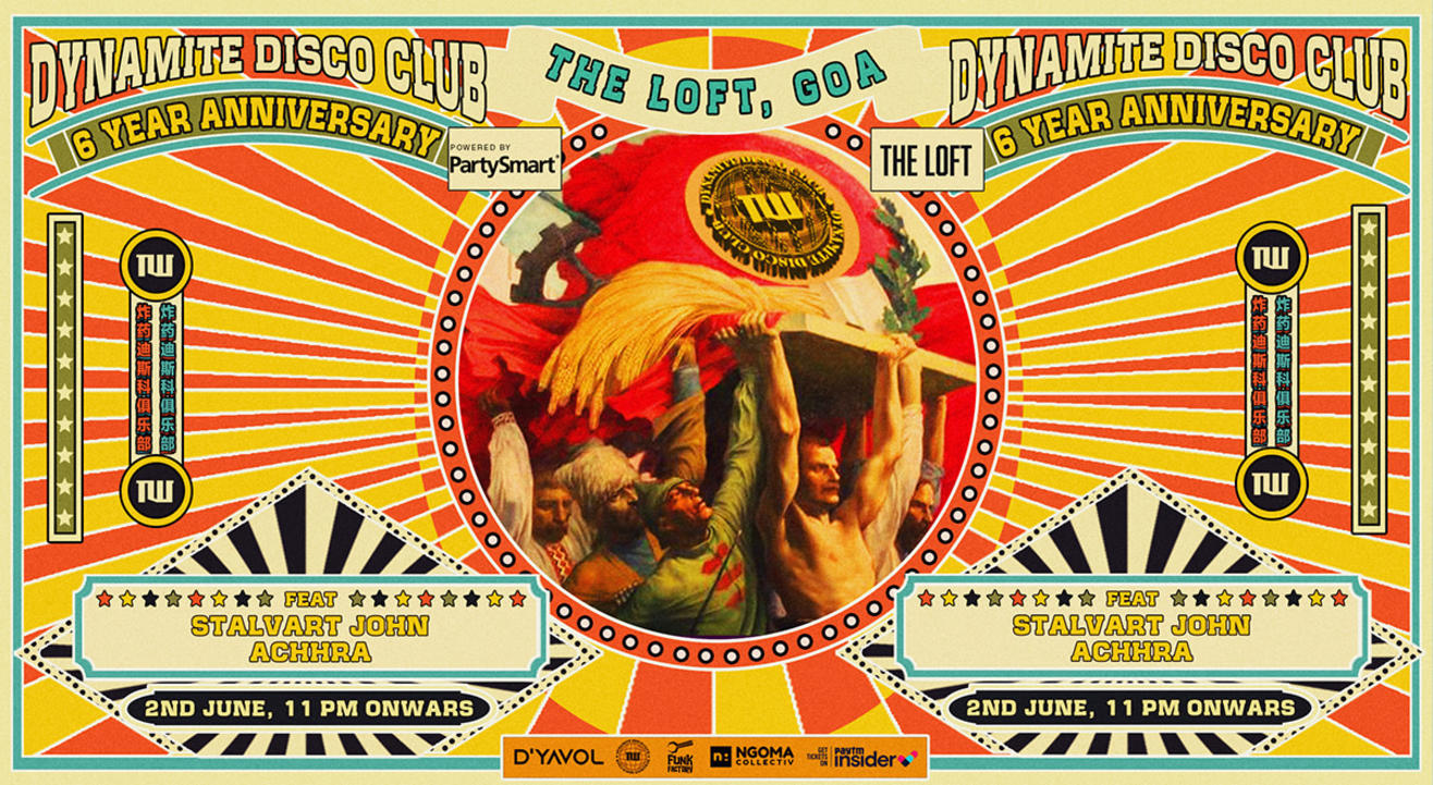 6 Years of Dynamite Disco Club w/ Stalvart John, Achhra || #TheLoft
