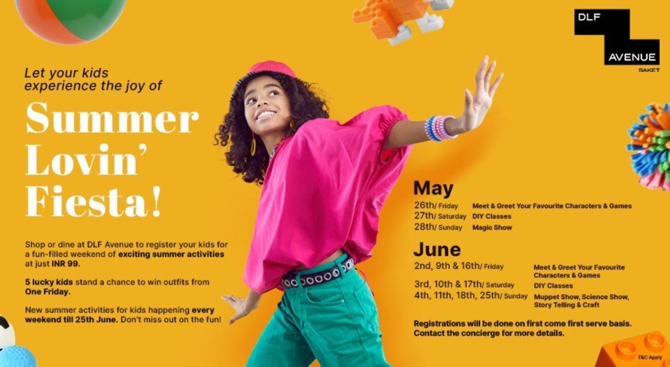 Summer Lovin' Fiesta for Kids at DLF Avenue!