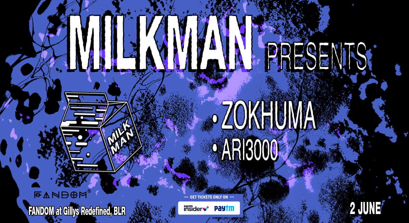 Milkman Presents : Zokhuma + Ari3000