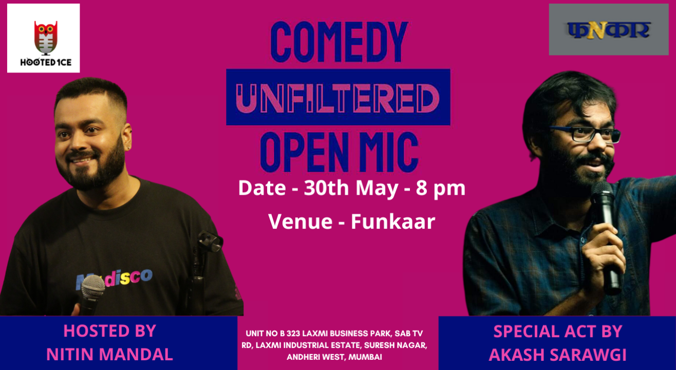 Comedy Unfiltered Open Mic ft. Akash Sarawgi 