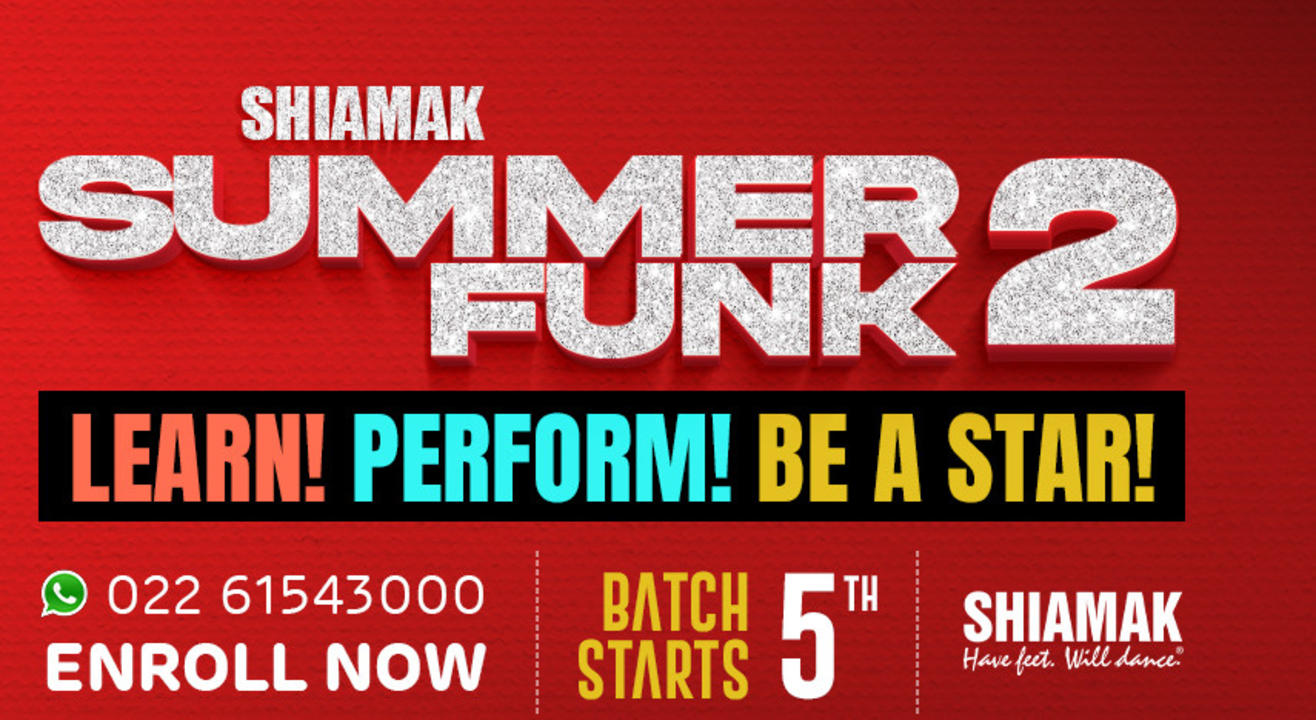 SHIAMAK Summer Funk 2 - Nana Chowk (Mumbai)