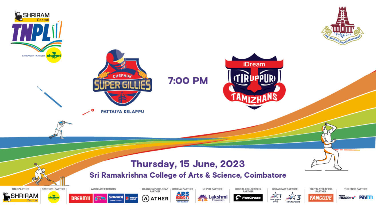 Shriram Capital TNPL 2023 - Chepauk Super Glllies vs Idream Tiruppur Tamizhans