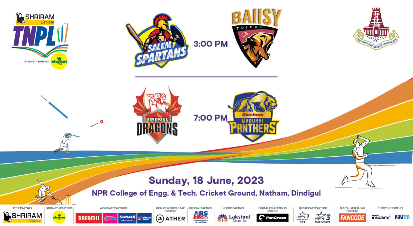 Shriram Capital TNPL 2023 - Salem Spartans vs Ba11sy Trichy and Dindigul Dragons vs Siechem Madurai Panthers