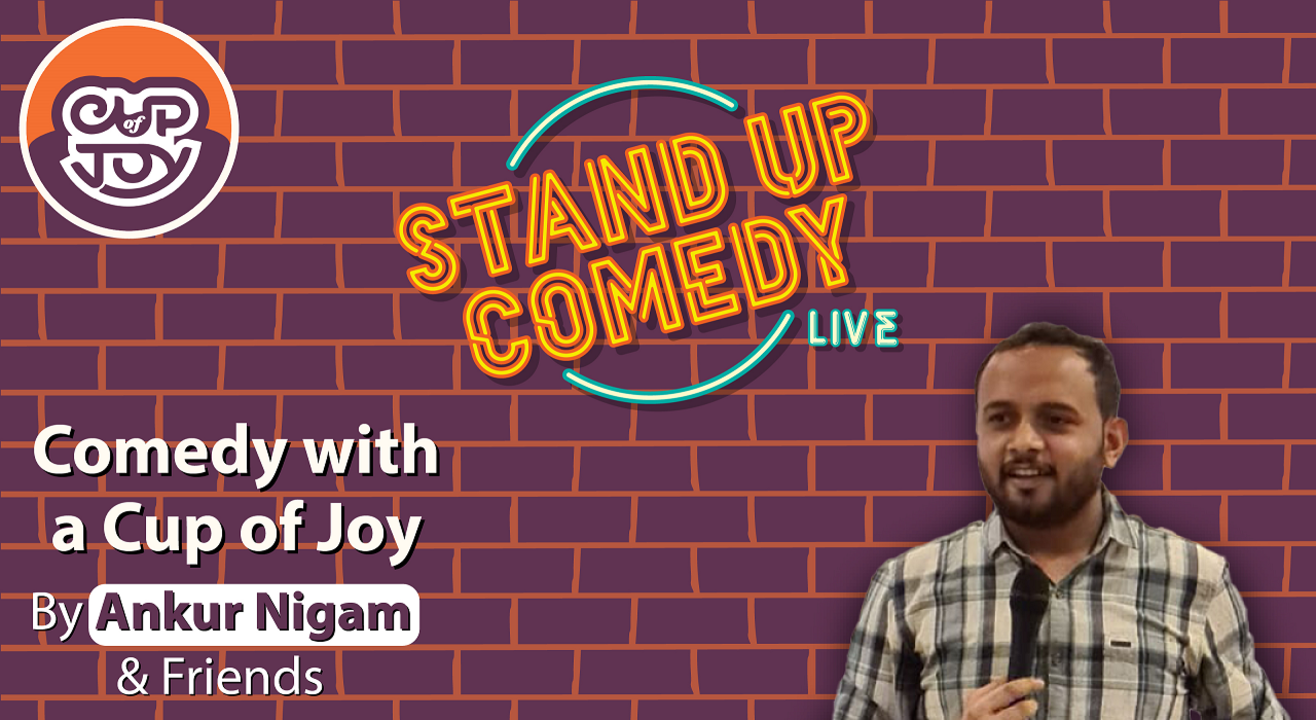 Comedy with a Cup of Joy