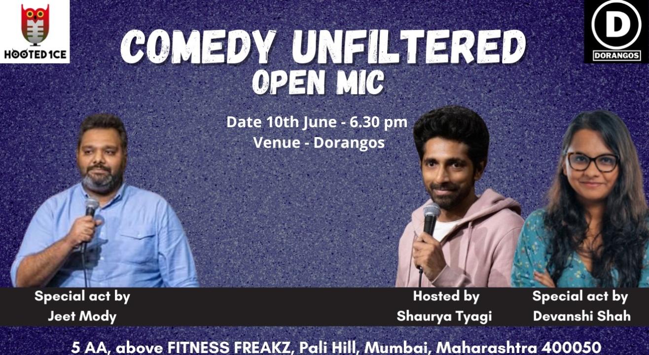 Comedy Unfiltered Open Mic ft. Devanshi Shah and Jeet Mody