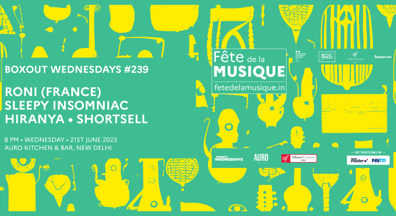 Boxout Wednesdays #239 with Roni, Sleepy Insomniac, Hiranya and Shortsell | World Music Week 2023