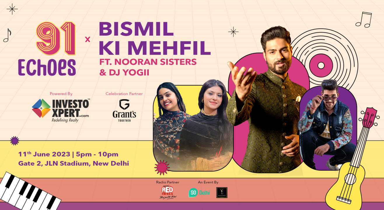 91 Echoes with Bismil Ki Mehfil ft. Nooran Sisters and DJ Yogii