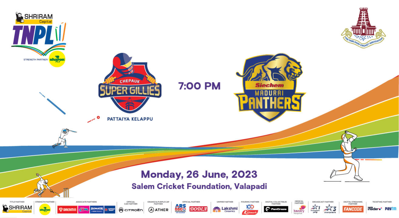 Shriram Capital TNPL 2023 - Chepauk Super Glllies vs Siechem Madurai Panthers