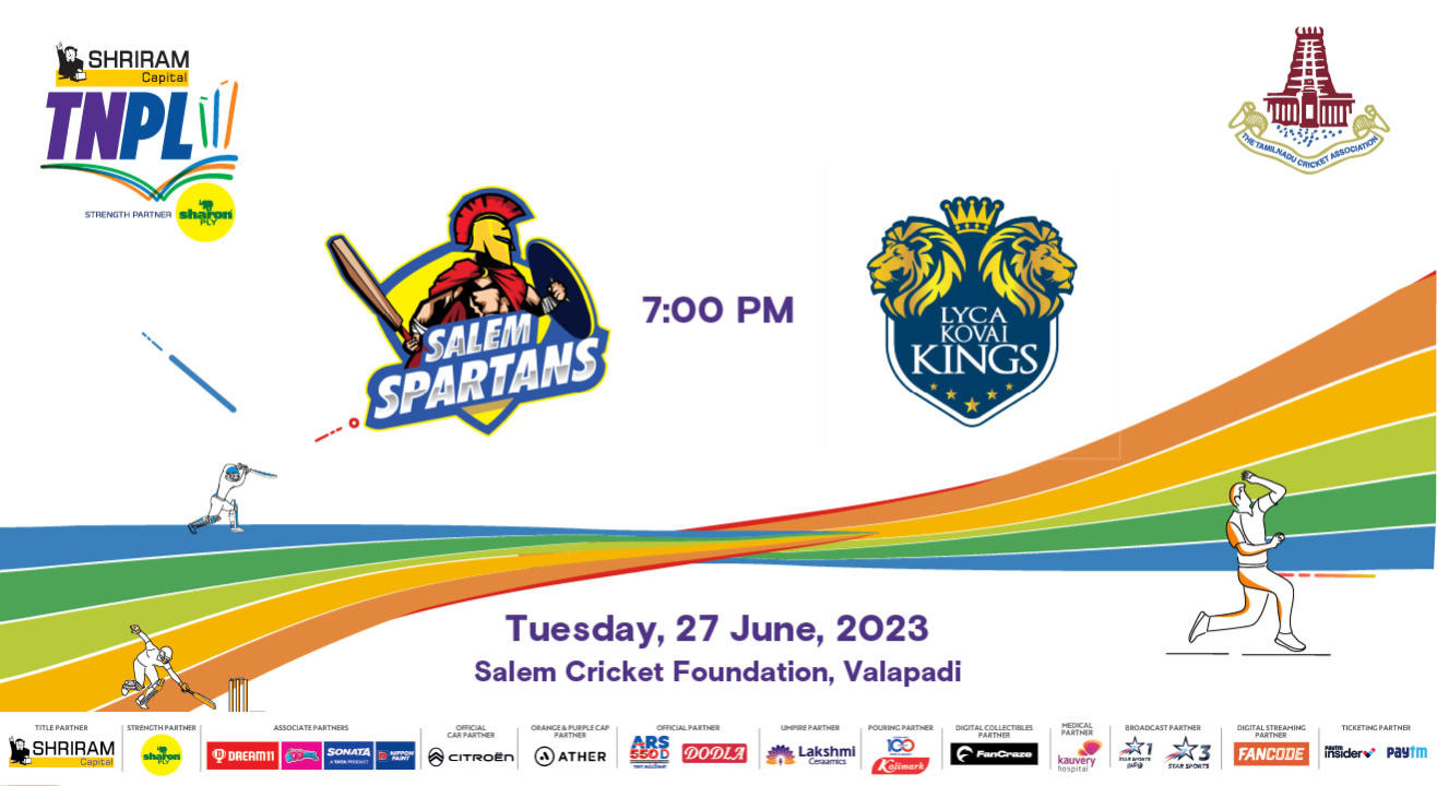 Shriram Capital TNPL 2023 - Salem Spartans vs Lyca Kovai Kings