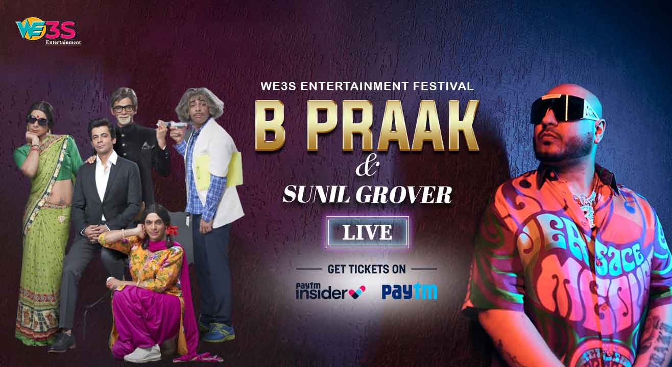 WE3S ENTERTAINMENT FESTIVAL ft. B Praak & Sunil Grover | Delhi