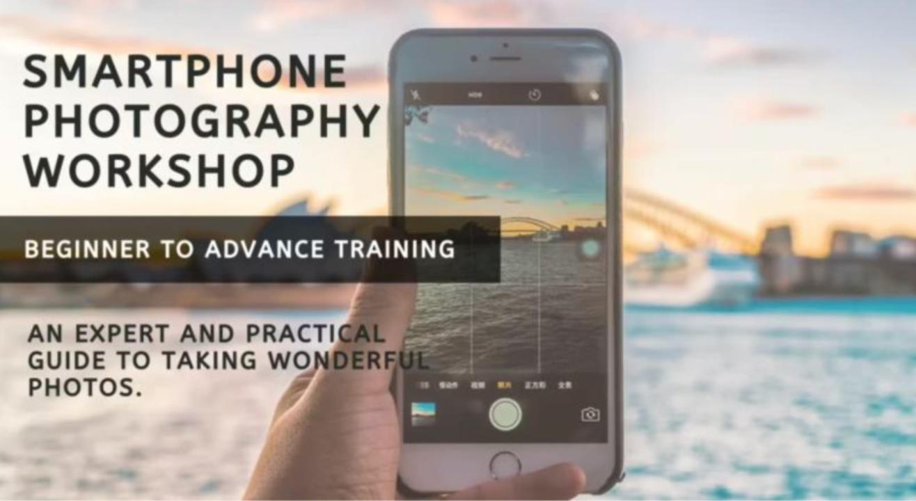 SmartPhone PhotoGraphy WorkShop