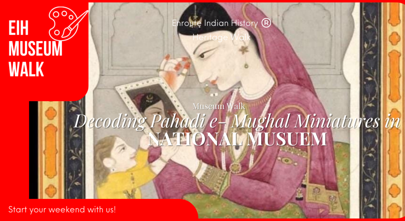 Exploring Mughal paintings in National Museum