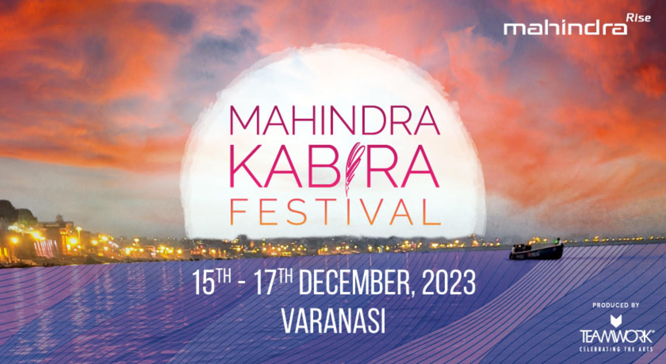 Mahindra Kabira Festival 2023 | Varanasi