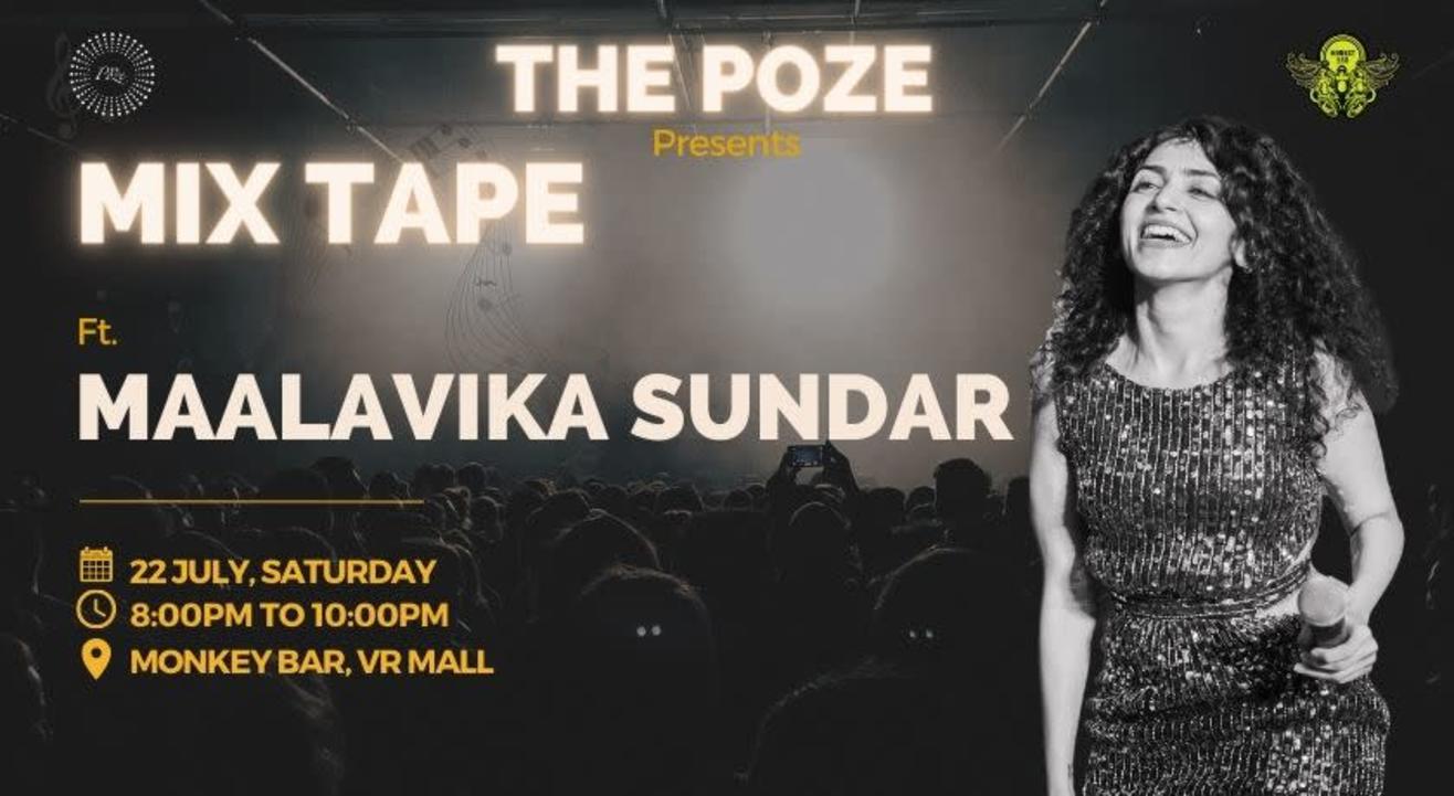 MIX TAPE - ft. Maalavika Sundar