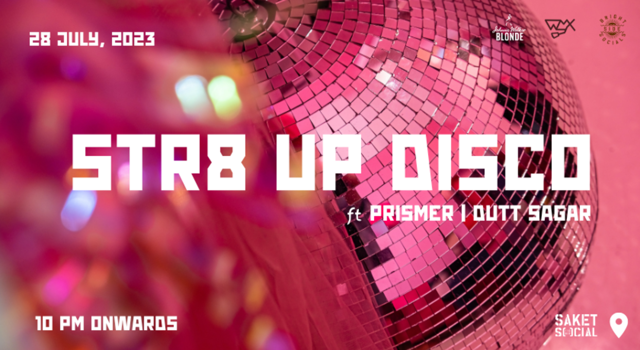 STR8 UP DISCO | WAREHOUSEMIX | SAKET SOCIAL