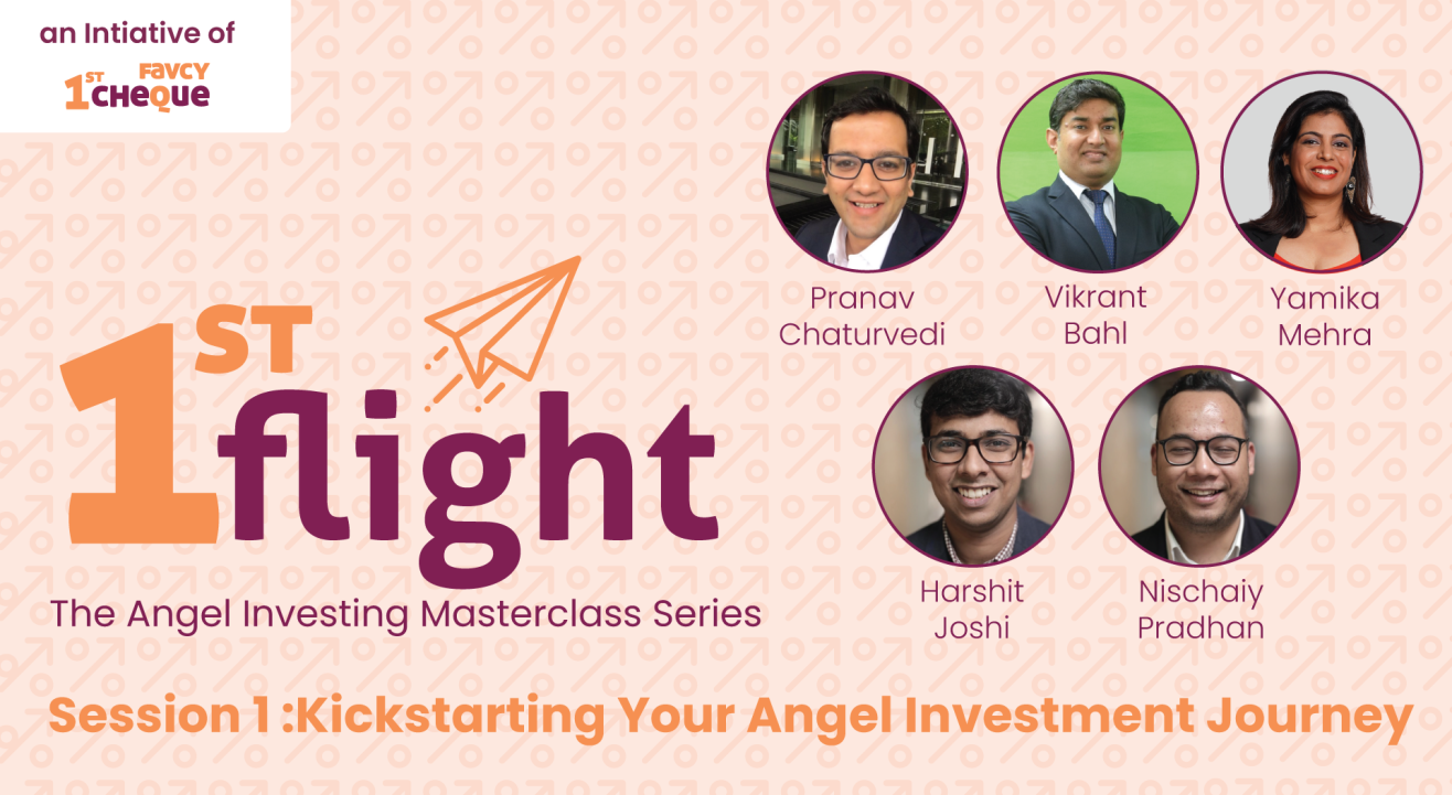 Kickstarting Your Angel Investment Journey - 1stFlight (The Angel Investing Masterclass Series)