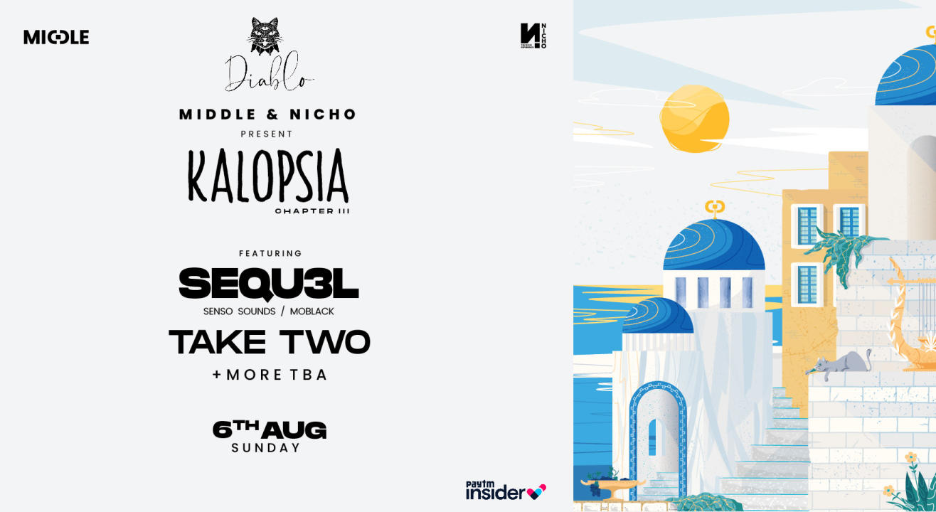 MIDDLE & NICHO Presents KALOPSIA Chapter III