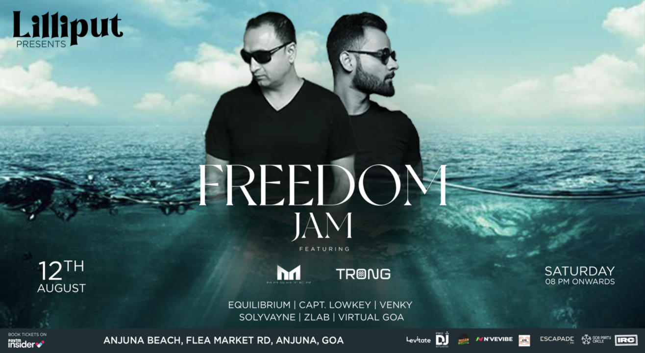 FREEDOM JAM | CAFE LILLIPUT, ANJUNA
