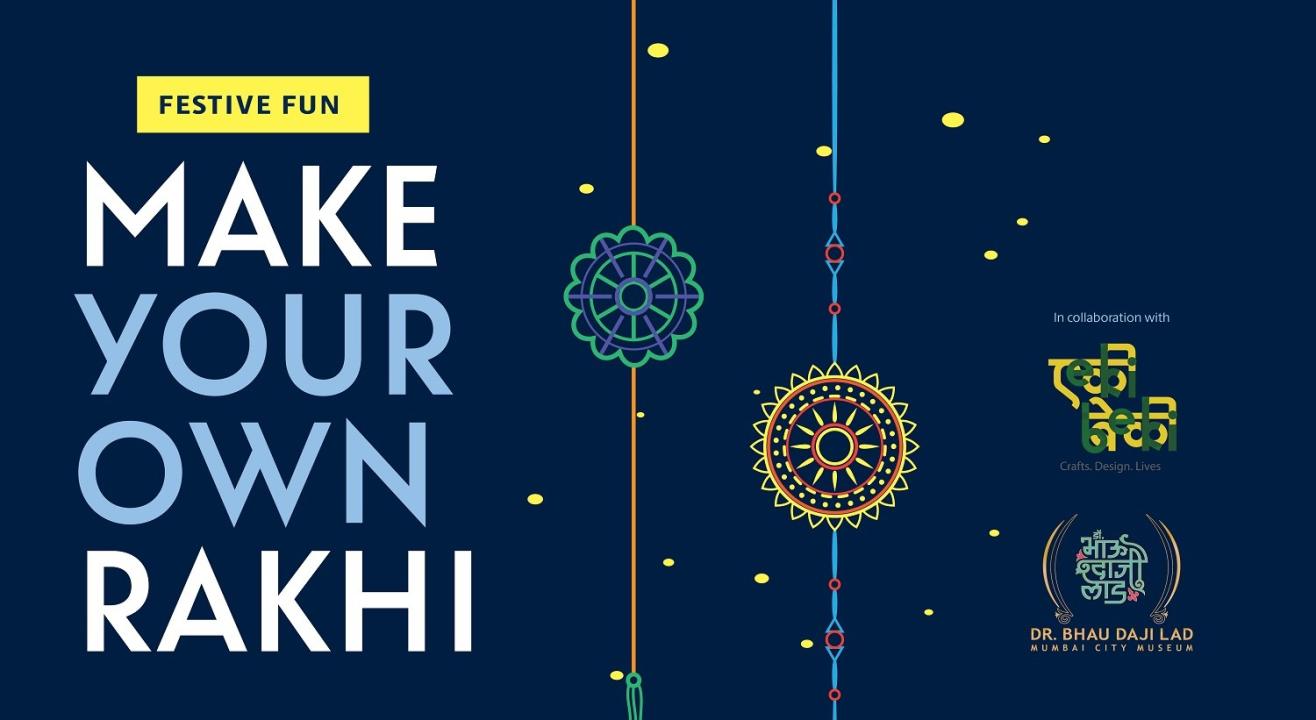 Festive Fun | Make Your Own Rakhi!