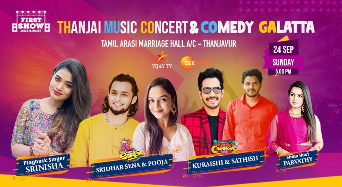 THANJAI MUSIC CONCERT & COMEDY GALATTA